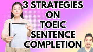 IMPROVE YOUR TOEIC SCORE BY LEARNING THESE 3 KEY TIPS!!! NOTE: THIS IS A 20-MINUTE LESSON