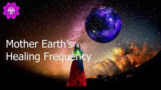 Mother Earth's Healing Frequency | 7.83 Hz Prosperity, Grounding, Growth | Binaural Beats Meditation