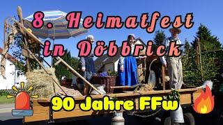 8  Heimatfest Döbbrick / 90 Jahre Freiwillige Feuerwehr