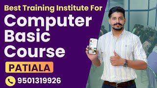 Best Institute for Computer Basic Course in Patiala | Punjab Computer Centre