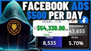 NEW! Proven CLICKBANK Facebook Ads Affiliate Marketing To Make $500/DAY Step By Step For Beginners!