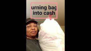 Turn Bags To Cash