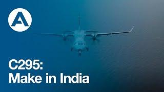 C295: Make in India