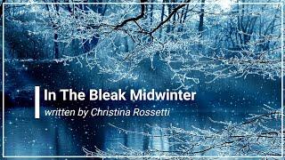 In The Bleak Midwinter with Lyrics (Choral)