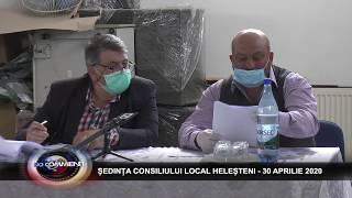 SEDINTA CONSILIULUI LOCAL HELESTENI  - 30 APRILIE 2020