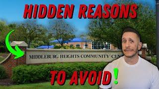 TOP Reasons to Avoid Living in Middleburg Heights, Ohio | That NO One is Talking About!