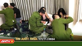 Tin tức an ninh trật tự nóng, thời sự Việt Nam mới nhất 24h trưa ngày 17/11 | ANTV