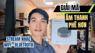 Nghe Nhạc Hay Hơn Với Wiim Mini : Bộ Giải Mã Âm Thanh Số DAC