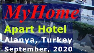 My Home Apart Hotel (room 309) in Alanya, Turkey, September, 2020