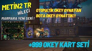 METİN2 TR HİLECİ / MARMARA'DA HESAP DİZİYORUZ! BOL BOL OKEY SETİ