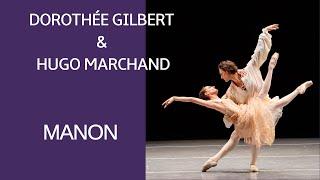 DOROTHÉE GILBERT AND HUGO MARCHAND - MANON