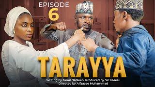 Tarayya  Episode  6 A true life story / Aisha Soba - Kamal S Fullani Abdullahi Abbas