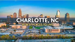 Living in Charlotte, NC - 10 Best Places to Live in Charlotte 2025