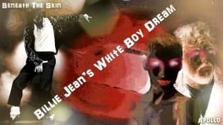 Billie Jean's White Boy Dream (Featuring Apollo)