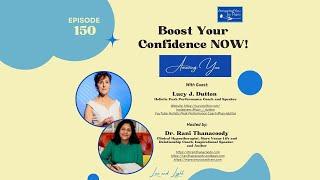 Episode 150: Boost Your Confidence NOW with Lucy J. Dutton