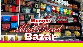 Shopping from murree mall road - Murree bazar tour - Shopping vlog