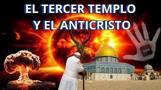 EL TERCER TEMPLO Y EL GRAN ENGAÑO