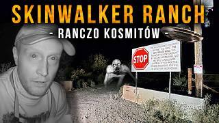 Najbardziej paranormalne Ranczo w USA - Skinwalker Ranch UFO/UAP