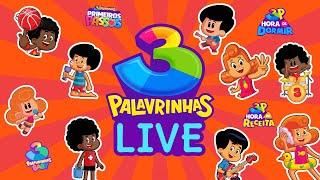  LIVE | Manhã com 3 Palavrinhas -  Para Cantar, Aprender e Divertir!  