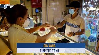 BIẾN ĐỘNG VÀNG ngày 20/11: Giá vàng tiếp tục tăng