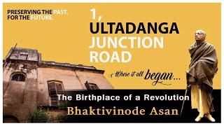 TOVP Presents - The Birthplace Of a Revolution || Bhaktivinode Asan || 1, Ultadanga Junction Road