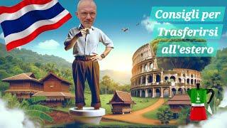 ''Trasferirsi in Thailandia'': Consigli da Italiano per Vivere all'Estero #expat #thailandia