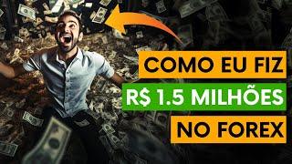 GANHEI + DE $1 MILHÃO COM ESSA ESTRATÉGIA NO FOREX