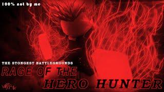 Rage of the Hero Hunter - The Strongest Battlegrounds Garou "Hero Hunter" Ultimate