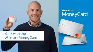 Walmart MoneyCard – How to bank with the Walmart MoneyCard