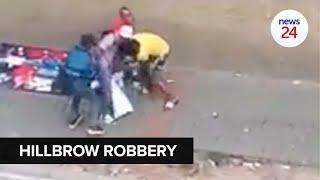 WATCH | Hillbrow robbery footage goes viral, leads to arrest of 3 men