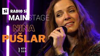 RADIO Si MAIN STAGE – NINA PUŠLAR – Koncert