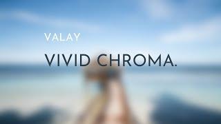 Valay - Vivid Chroma (Music Visualiser)