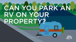 RV Parking: Can you park an RV on your property?