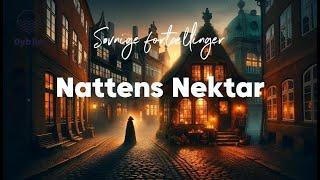 Nattens Nektar - En søvnig fortælling