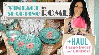 VINTAGE & SECOND-HAND shopping in ROME + HAUL *clothes and home decor*