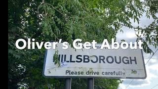 Oliver’s Get About Episode 2 | Hillsbrough Park | Hillsborough Stadium | Hillsborough Barracks