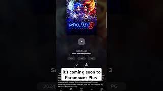 Sonic 3 is coming to Paramount Plus soon. Still no official release date yet