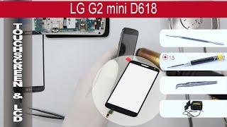 Wie kann man  Touch screen (Digitizer)   LG G2 mini D618 ersetzen