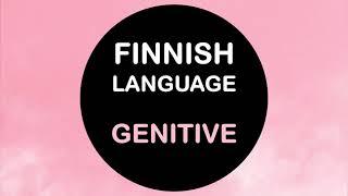 LEARN FINNISH | GENITIVE (WITH EXAMPLES)