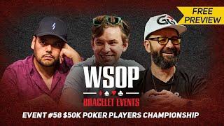 WSOP $50,000 Poker Players Championship | Final Table with Daniel Negreanu [Preview]