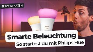 Smarte Beleuchtung: So startest du mit der ersten Lampe! | Philips Hue einrichten