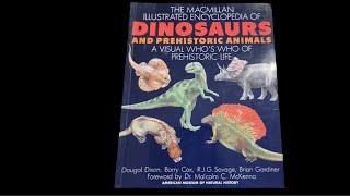 THE MACMILLAN ILLUSTRATED ENCYCLOPEDIA OF DINOSAURS AND PREHISTORIC ANIMALS