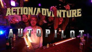 Action/Adventure "Autopilot" (Official Music Video)