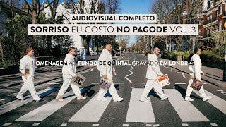 Sorriso Eu Gosto No Pagode Vol.3 - Homenagem Ao Fundo De Quintal Gravado Em Londres (Completo)