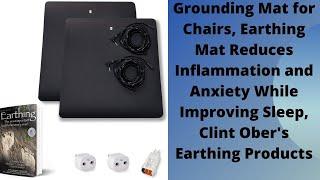 Grounding Mat for Chairs, Earthing Mat Reduces Inflammation and Anxiety While Improving Sleep