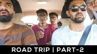 ROAD TRIP | PART 2 | DUDE SERIOUSLY