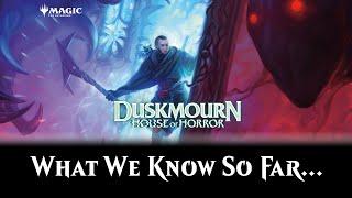 Duskmourn: House of Horror - What we know (so far)