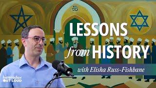 The Golden Era of Jewish-Muslim Dialogue with Elisha Russ-Fishbane | Ep 25