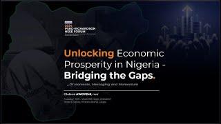 Unlocking Economic Prosperity in Nigeria: Bridging the Gaps