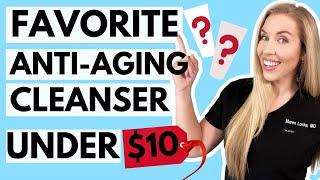 The BEST Anti-aging Cleanser UNDER $10 | The Budget Dermatologist Reviews!